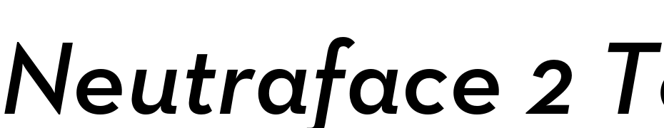 Neutraface 2 Text Demi Italic Font Download Free